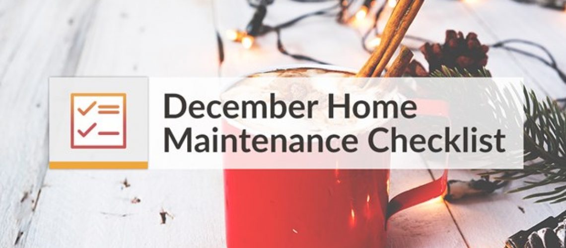December Home Maintenance