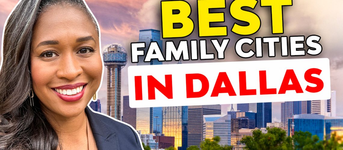 Best Family Cities in Dallas